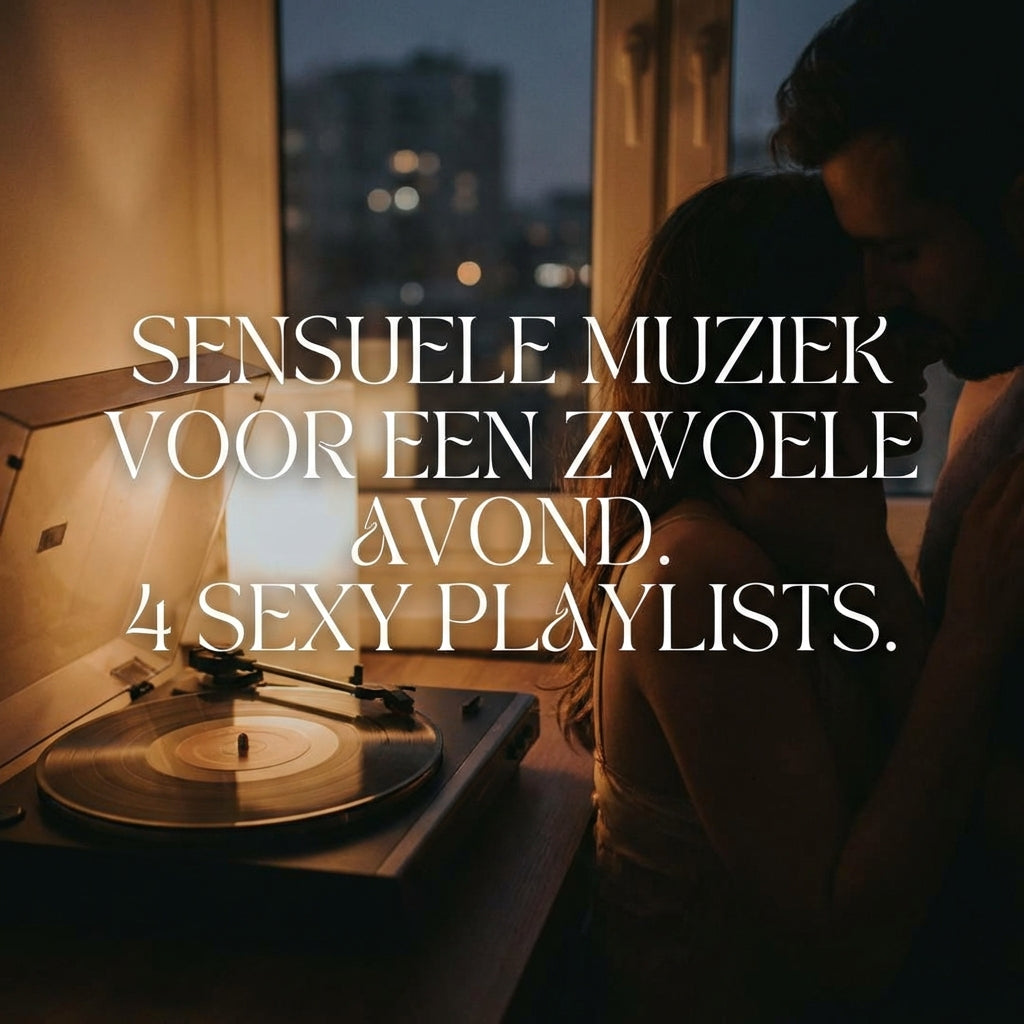 Sensuele muziek voor intimiteit: van speelse verleiding tot diepe verbinding